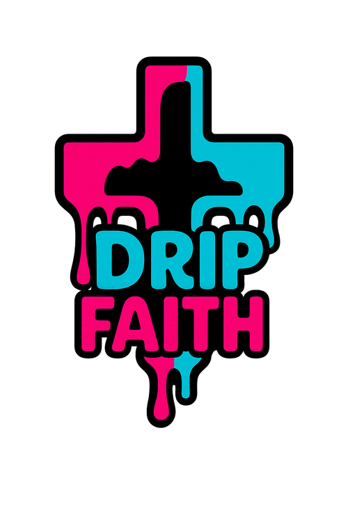 DripFaith Apparel 